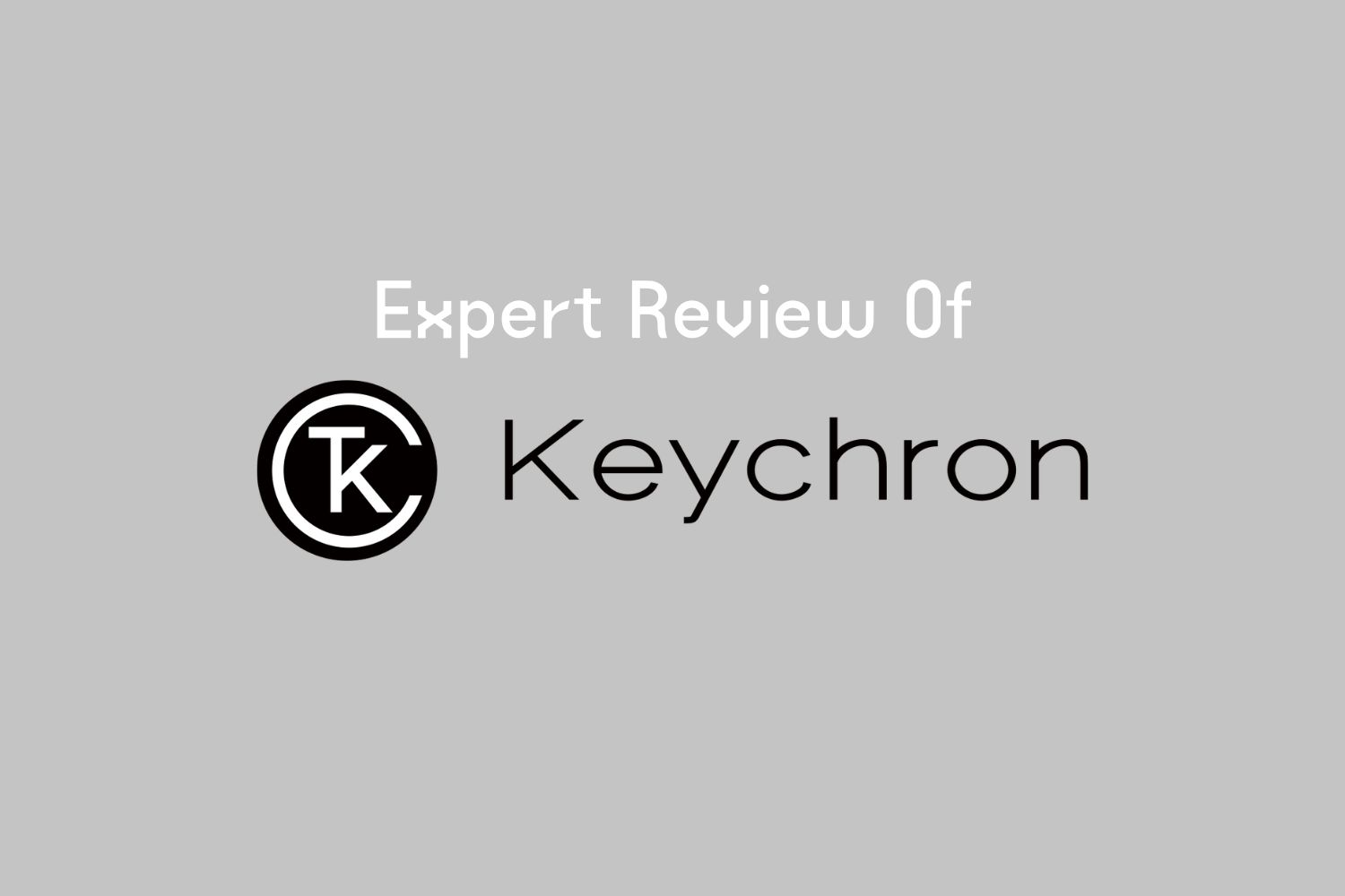 Keychron review