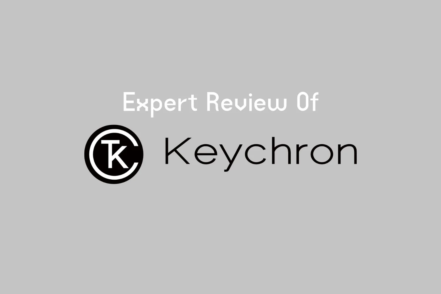 Keychron review
